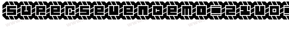 SuperSevenDemo-z1v0字体转换 SuperSevenDemo-z1v0字体转换