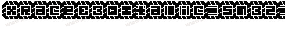 XRacer3DItalic-5M3z字体转换