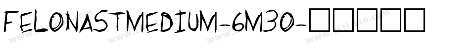 FelonaStMedium-6m3o字体转换