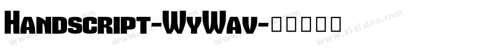 Handscript-WyWav字体转换