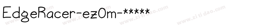 EdgeRacer-ez0m字体转换