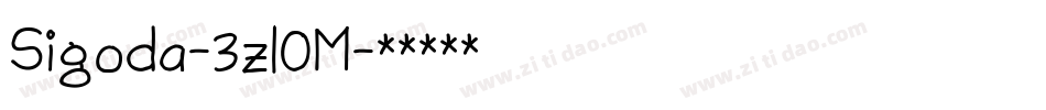 Sigoda-3zl0M字体转换 Sigoda-3zl0M字体转换
