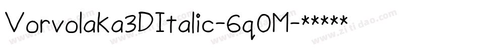 Vorvolaka3DItalic-6q0M字体转换
