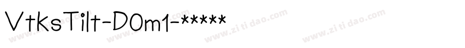 VtksTilt-D0m1字体转换