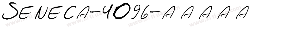 Seneca-4O96字体转换