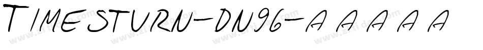 Timesturn-dn96字体转换