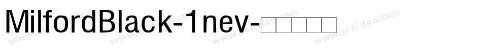 MilfordBlack-1nev字体转换