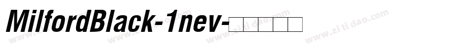 MilfordBlack-1nev字体转换