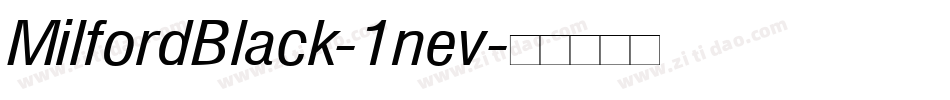 MilfordBlack-1nev字体转换
