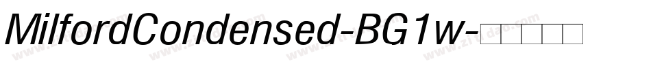 MilfordCondensed-BG1w字体转换