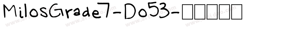 MilosGrade7-Do53字体转换