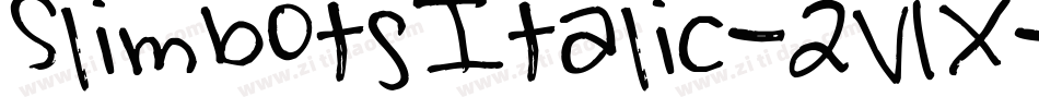 SlimbotsItalic-2V1X字体转换