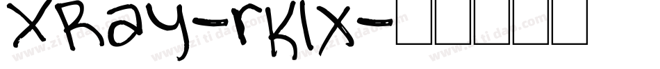 XRay-rK1x字体转换