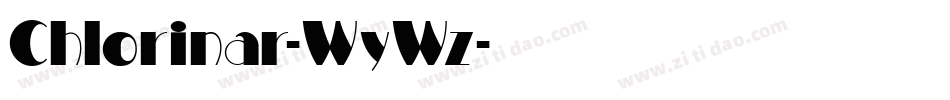 Chlorinar-WyWz字体转换 Chlorinar-WyWz字体转换