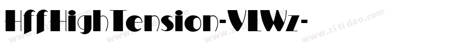 HffHighTension-VLWz字体转换