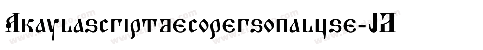 Akaylascriptdecopersonaluse-JD1M字体转换