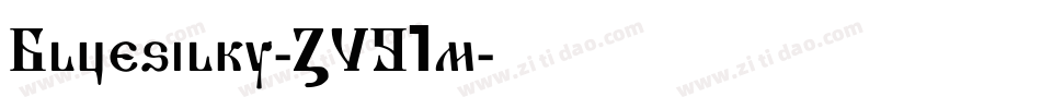 Bluesilky-ZVG1m字体转换