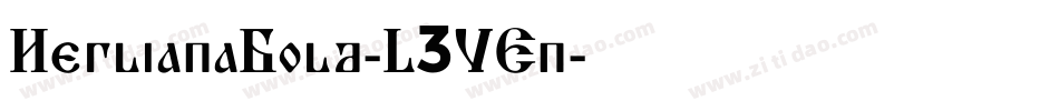 HerlianaBold-L3VEn字体转换 HerlianaBold-L3VEn字体转换