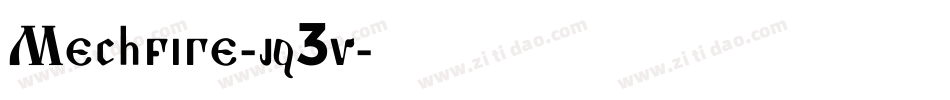 Mechfire-jq3v字体转换