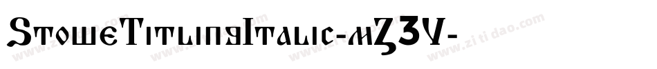 StoweTitlingItalic-mZ3V字体转换