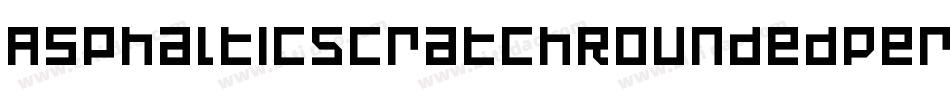 AsphalticScratchRoundedPersonalUse-BPox字体转换