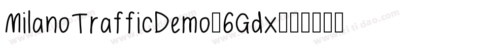 MilanoTrafficDemo-6Gdx字体转换