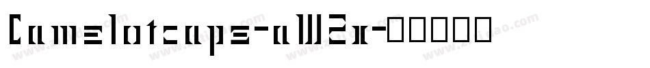 Camelotcaps-aW2x字体转换