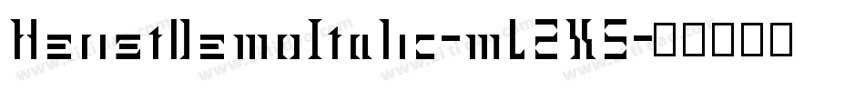 HeristDemoItalic-mL2X5字体转换 HeristDemoItalic-mL2X5字体转换