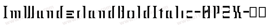 ImWunderlandBoldItalic-0P2X字体转换