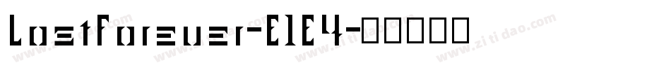 LostForever-E1E4字体转换