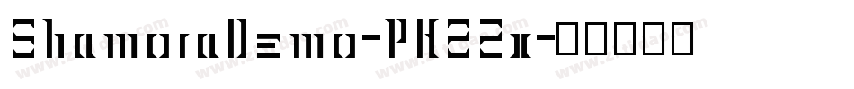 ShamoraDemo-PKZ2x字体转换