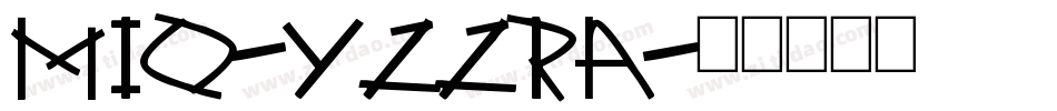 Mio-Yzzra字体转换