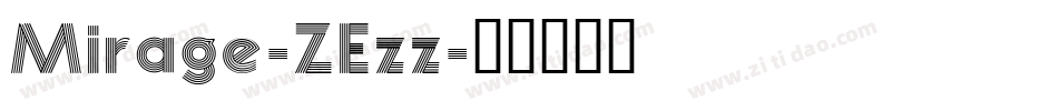 Mirage-ZEzz字体转换