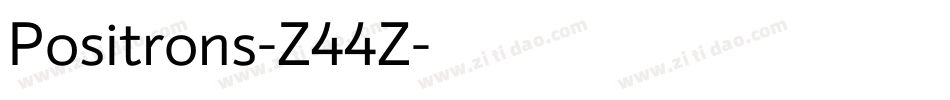 Positrons-Z44Z字体转换