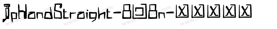 JpHandStraight-8O8n字体转换