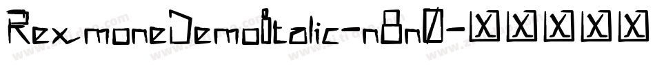 RexmoneDemoItalic-n8n0字体转换