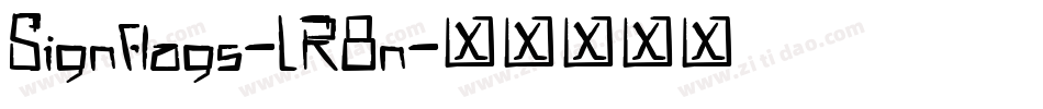 Signflags-LR8n字体转换 Signflags-LR8n字体转换