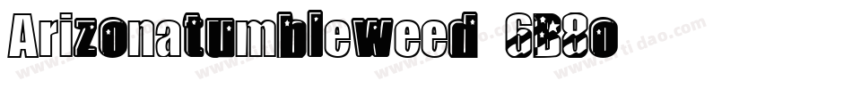 Arizonatumbleweed-6B8o字体转换
