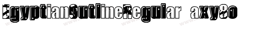 EgyptianOutlineRegular-axy8o字体转换