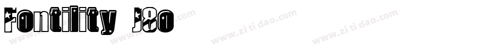 Fontility-J8o字体转换