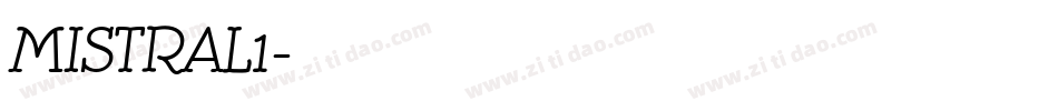 MISTRAL1字体转换