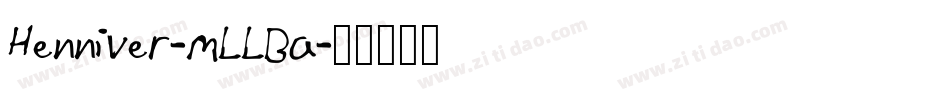 Henniver-mLLBa字体转换