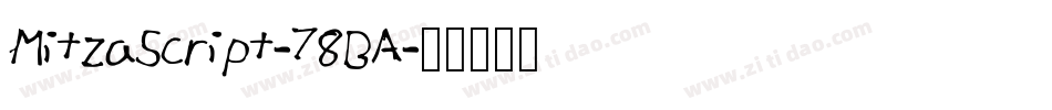 MitzaScript-78BA字体转换