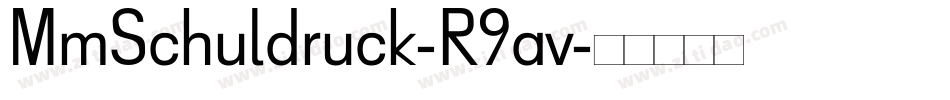MmSchuldruck-R9av字体转换