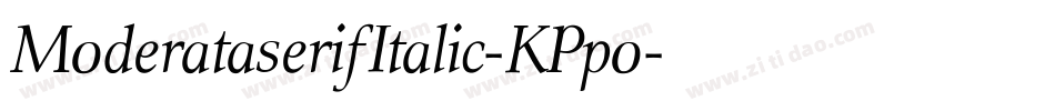 ModerataserifItalic-KPpo字体转换