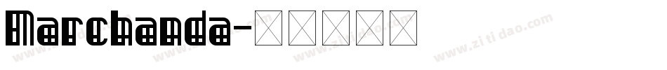 Marchanda字体转换