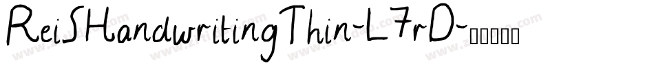 ReiSHandwritingThin-L7rD字体转换