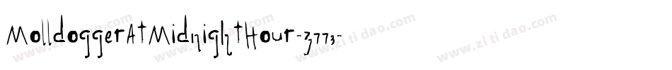 MolldoggerAtMidnightHour-z773字体转换
