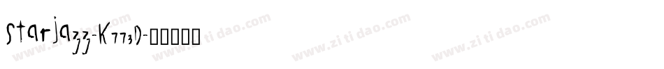 StarJazz-K773D字体转换