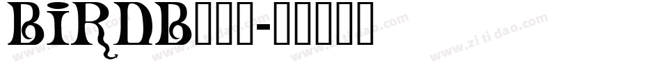 BIRDB___字体转换